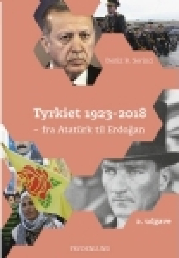 Tyrkiet 1923-2018 | Deniz B. Serinci | Språk: Dansk