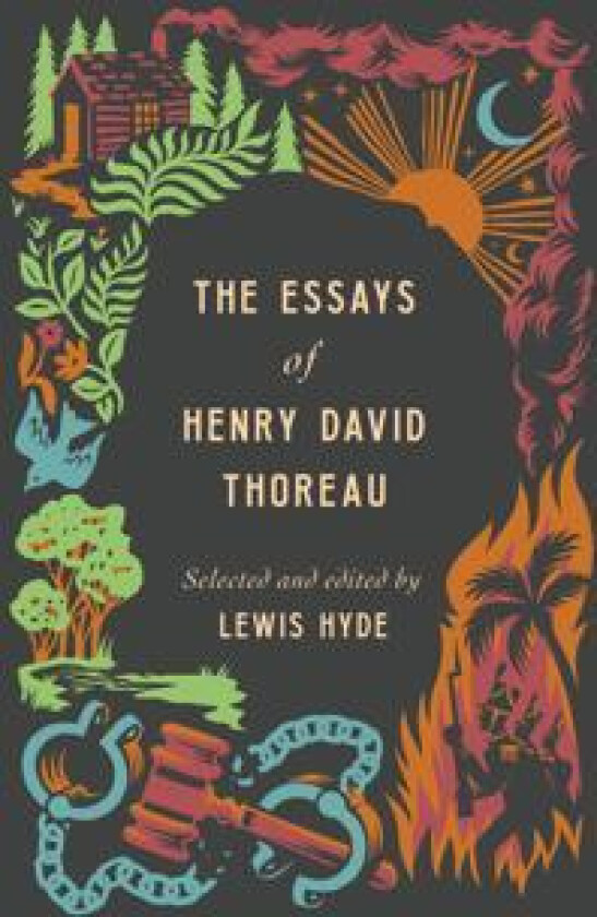 The Essays of Henry David Thoreau