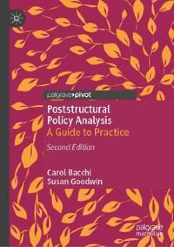Poststructural Policy Analysis