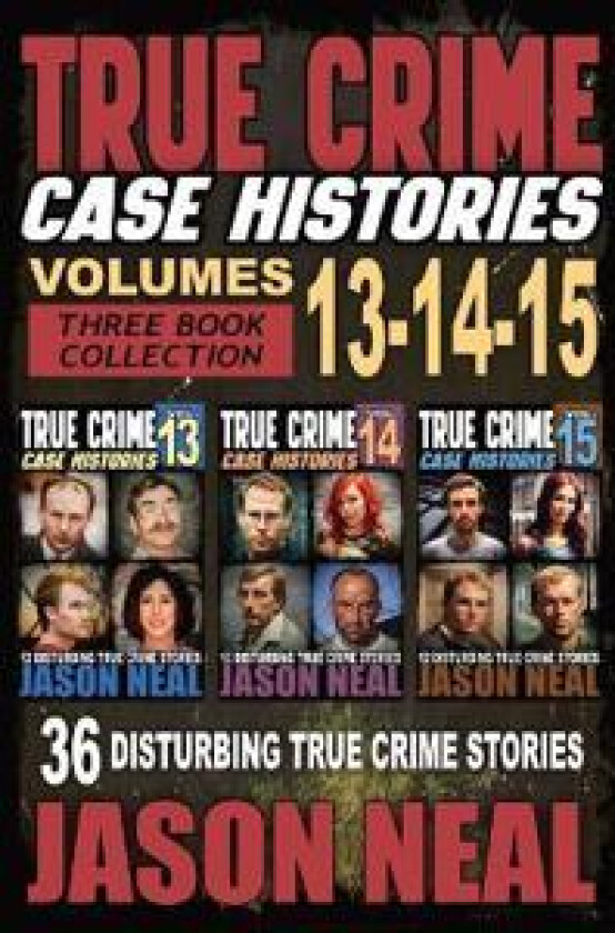 & 15) True Crime Case Histories - (Books 13, 14