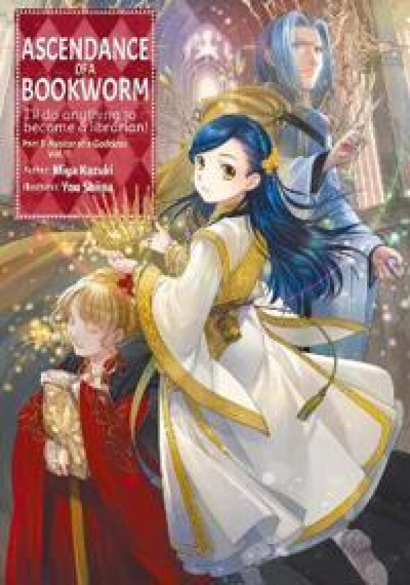 Ascendance of a Bookworm: Part 5 Volume 11 (Light Novel)