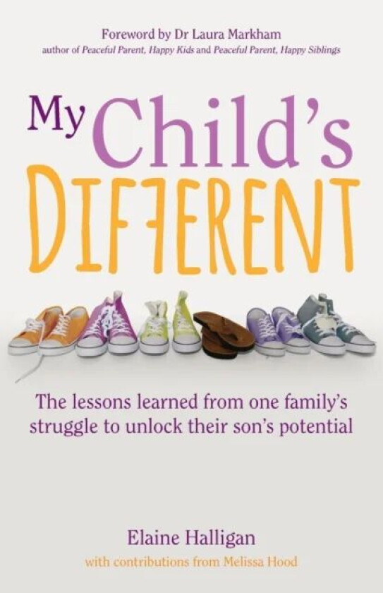 My Child's Different av Elaine Halligan