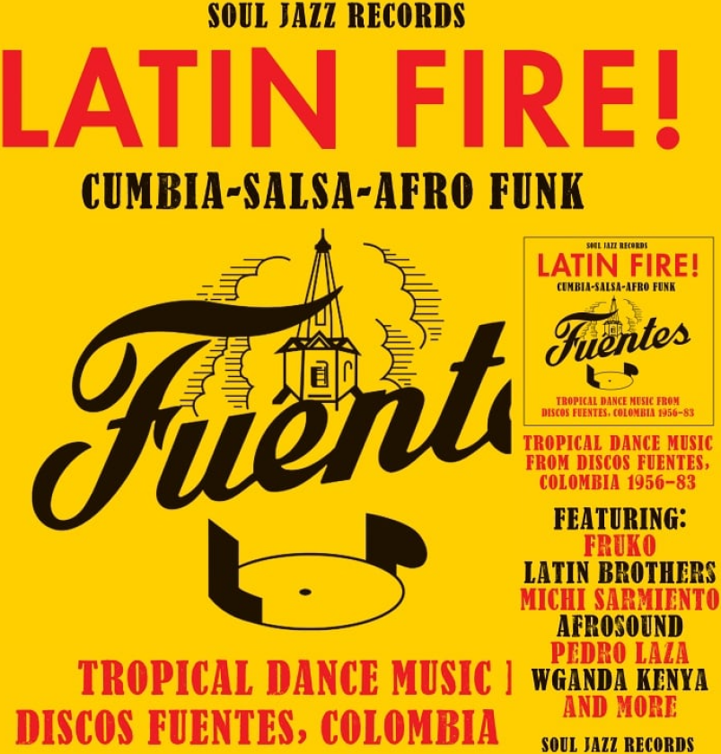 Diverse Latin Latin Fire! Cumbia–Salsa–AfroFunk: Tropical Dance Music from Discos Fuentes, Colombia 195683 CD