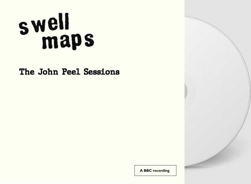 Swell Maps The John Peel Sessions CD