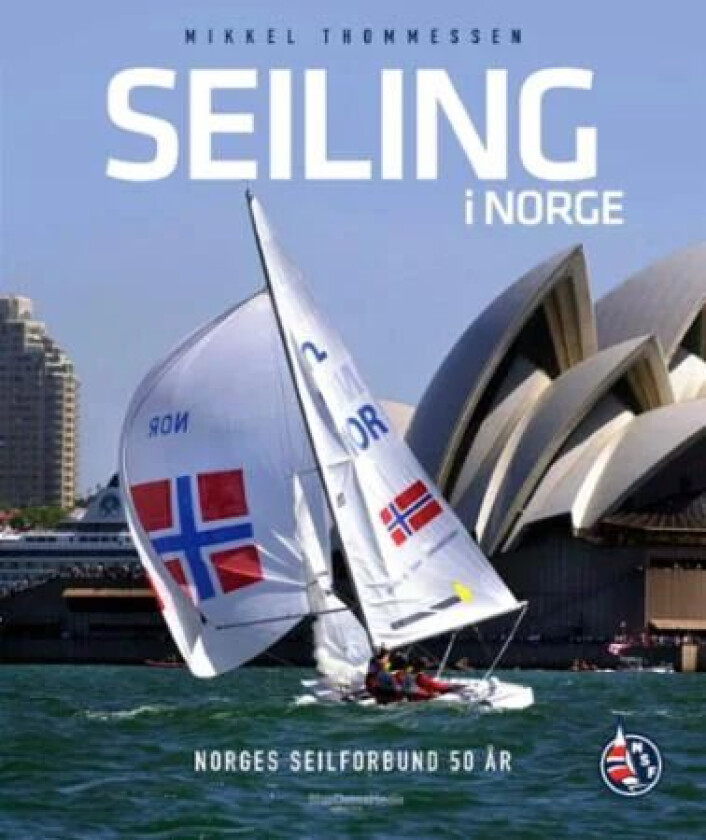 Seiling i Norge av Mikkel Thommessen