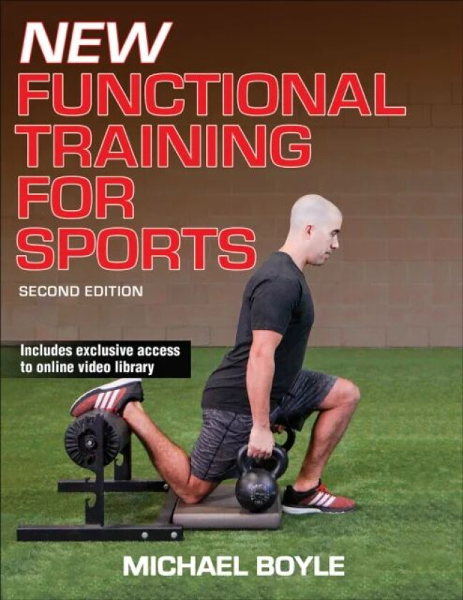 New Functional Training for Sports av Michael Boyle