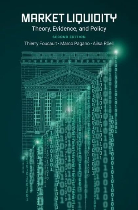 Market Liquidity av Thierry (Hec Paris International Busines Foucault