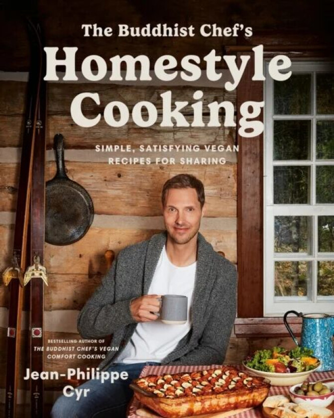 The Buddhist Chef's Homestyle Cooking av Jean-Philippe Cyr