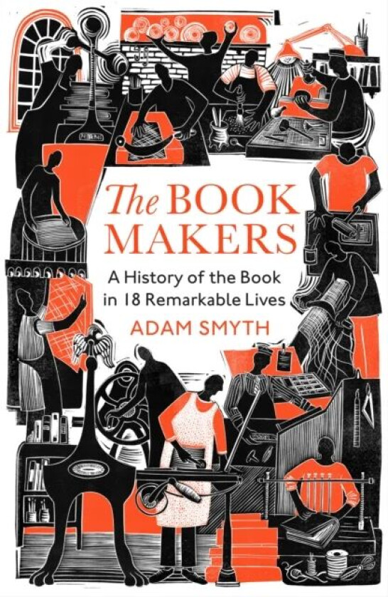 The Book-Makers av Adam Smyth