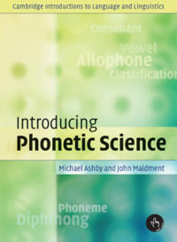 Introducing Phonetic Science