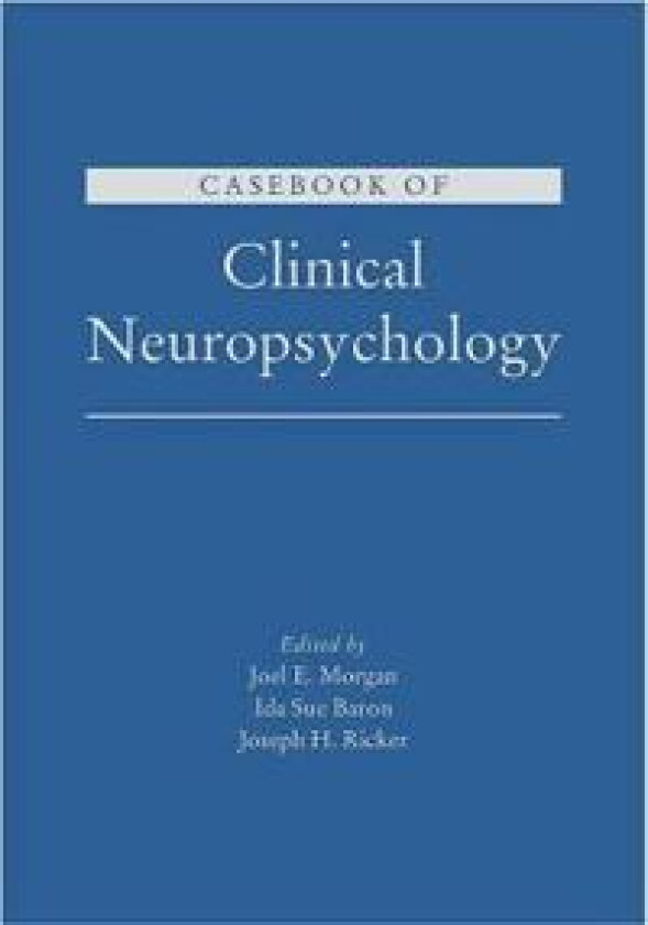 Casebook of Clinical Neuropsychology