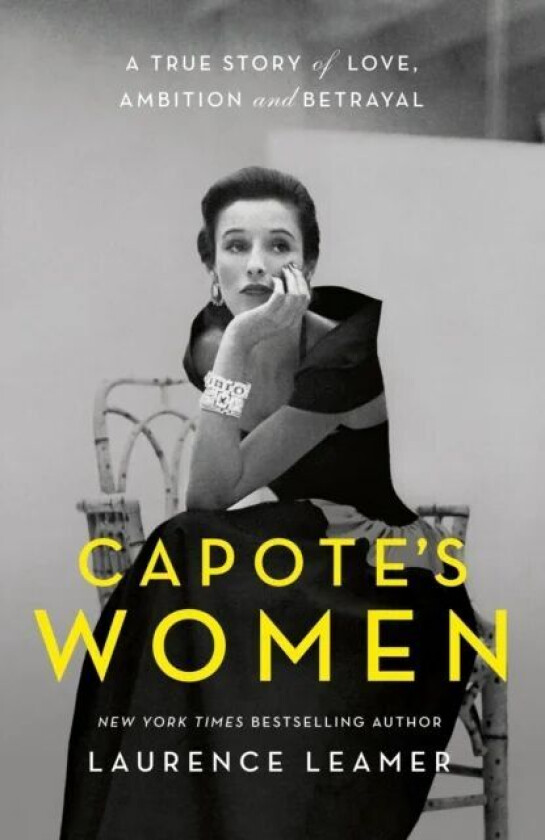 Capote's Women av Laurence Leamer