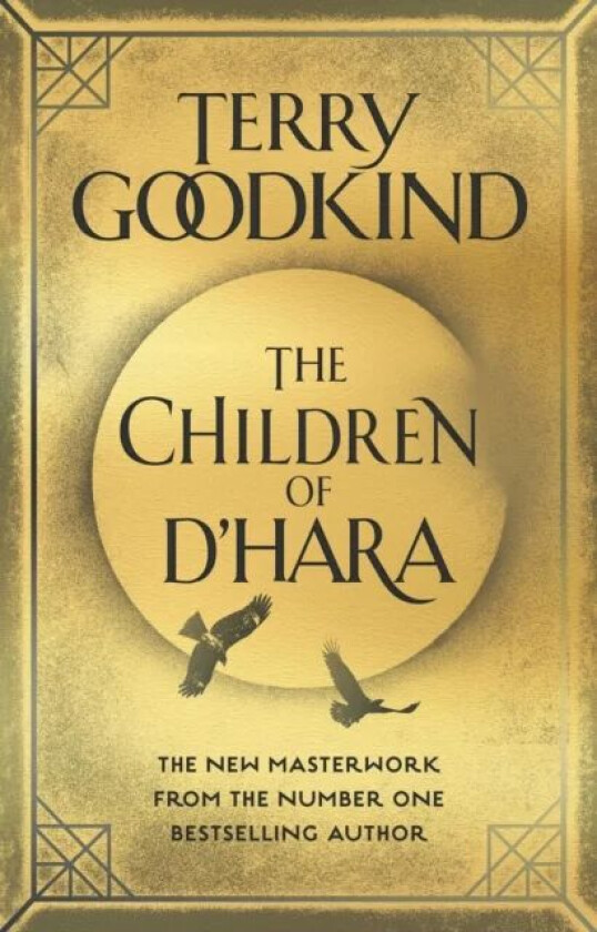 The Children of D'Hara av Terry Goodkind