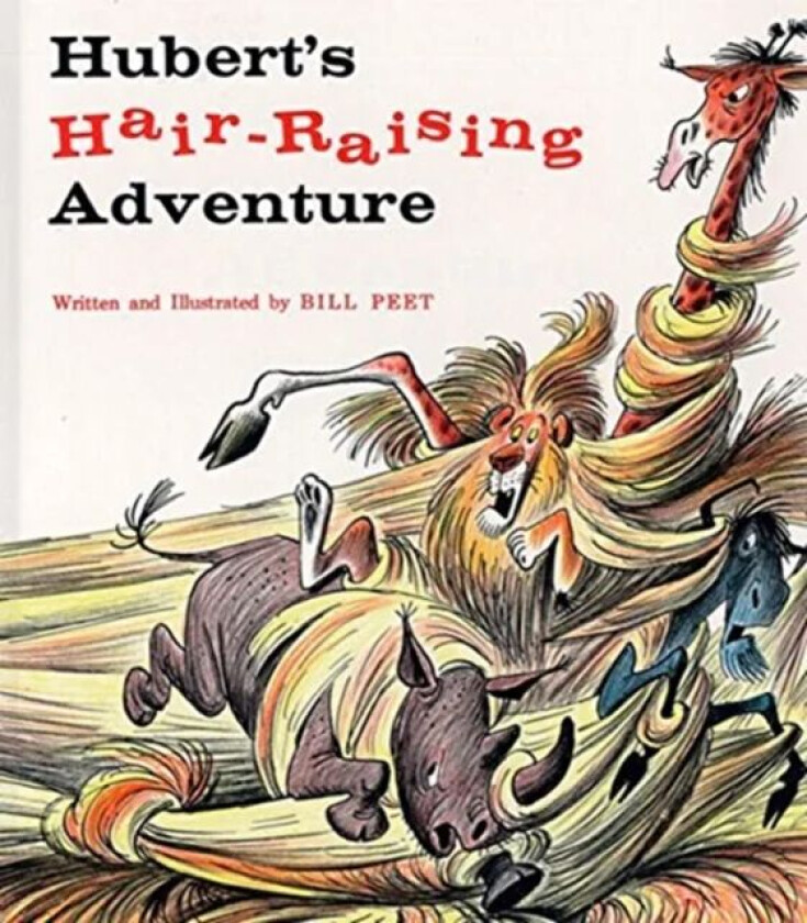 Hubert's Hair-Raising Adventure av Bill Peet