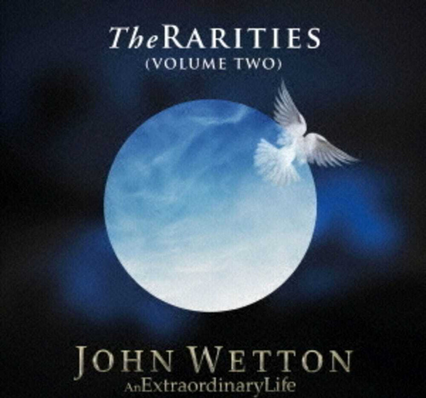 John Wetton Rarerities Vol 2 CD