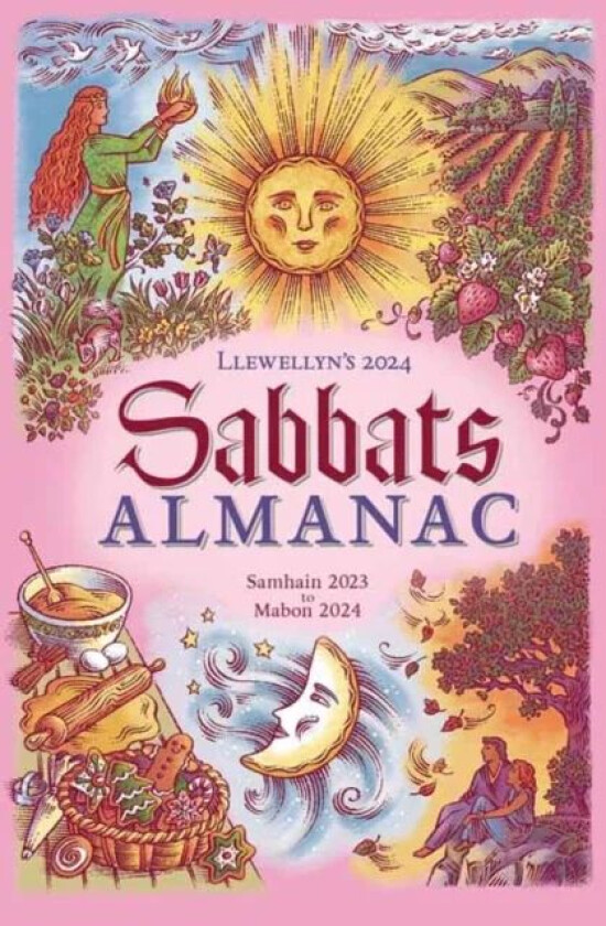 Llewellyn's 2024 Sabbats Almanac av Llewellyn Worldwide Ltd, Charlie Rainbow Wolf