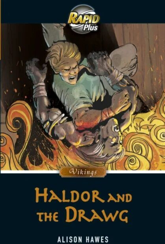 Rapid Plus 7.1 Haldor and the Drawg av Alison Hawes