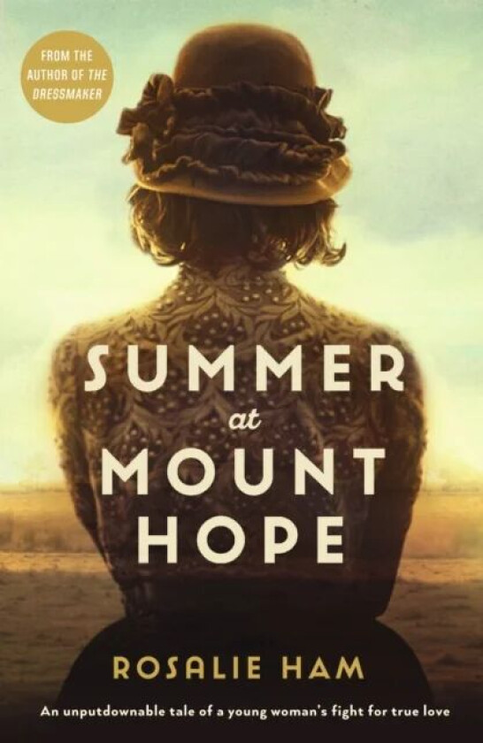Summer at Mount Hope av Rosalie Ham