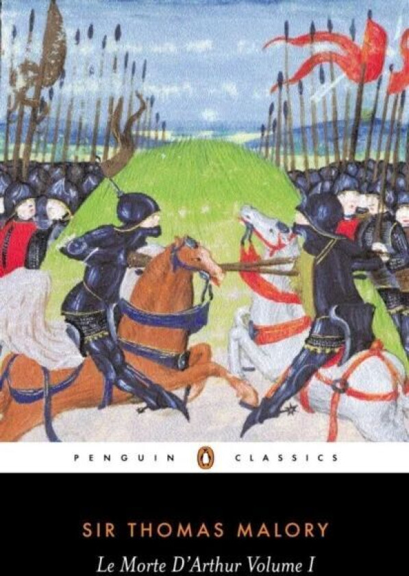 Le Morte D'Arthur Volume 1 av Thomas Malory