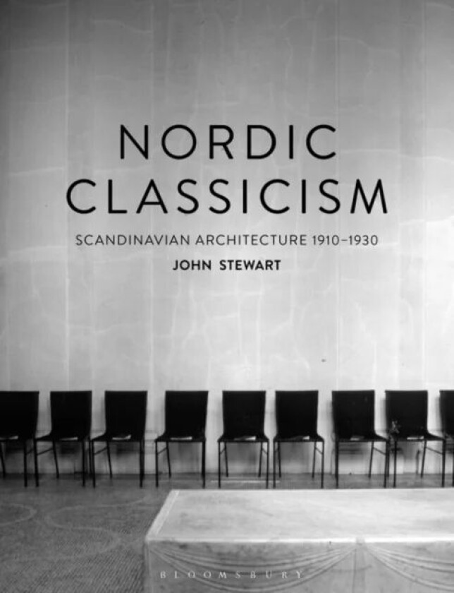 Nordic Classicism av John Stewart