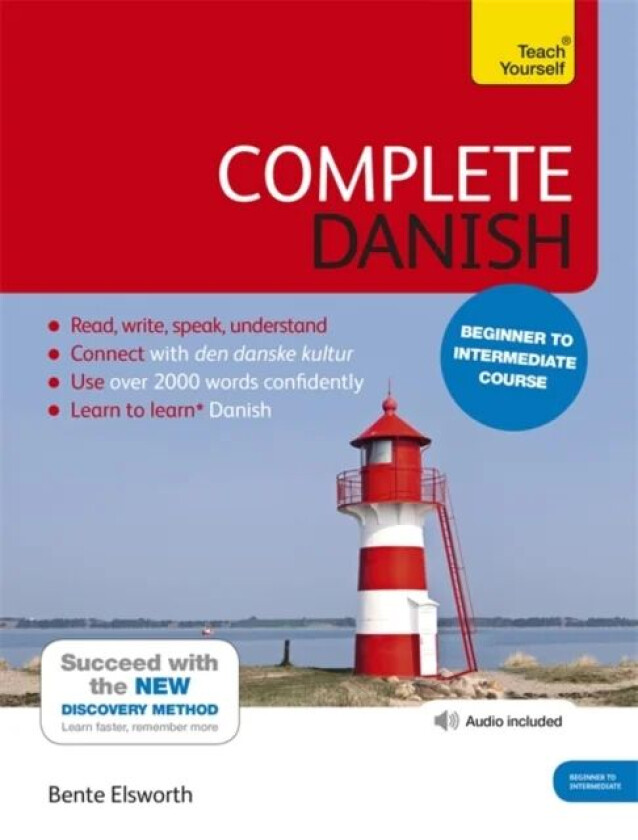 Complete Danish Beginner to Intermediate Course av Bente Elsworth
