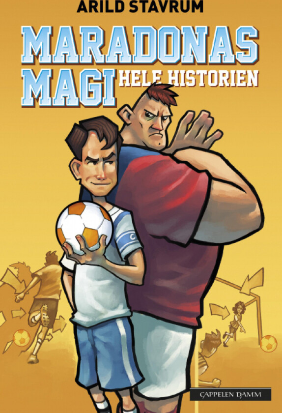 Maradonas magi av Arild Stavrum