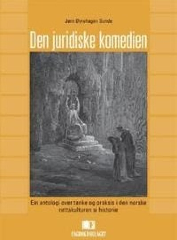 Den juridiske komedien av Jørn Øyrehagen Sunde