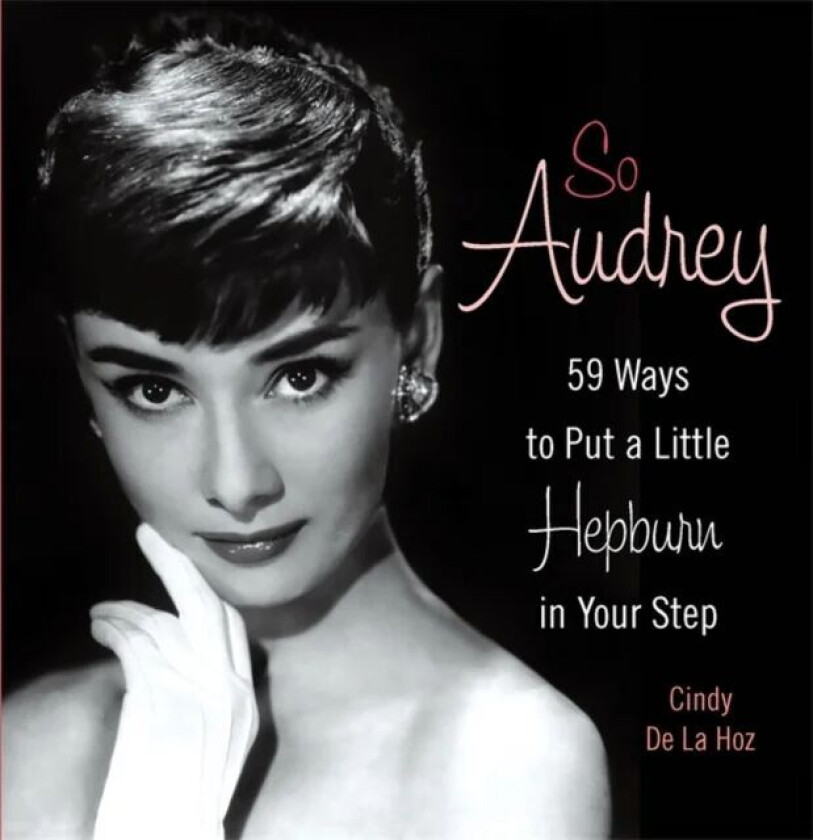So Audrey av Cindy De La Hoz