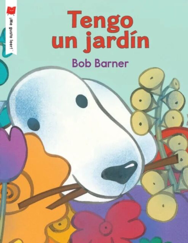 Tengo un jardin av Bob Barner