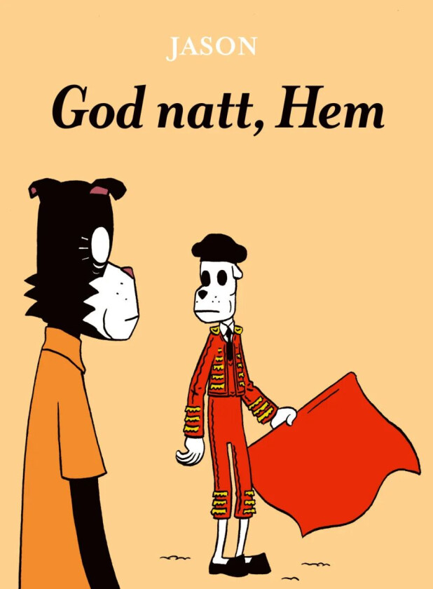 God natt, Hem av Jason