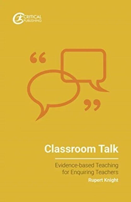 Classroom Talk av Rupert Knight