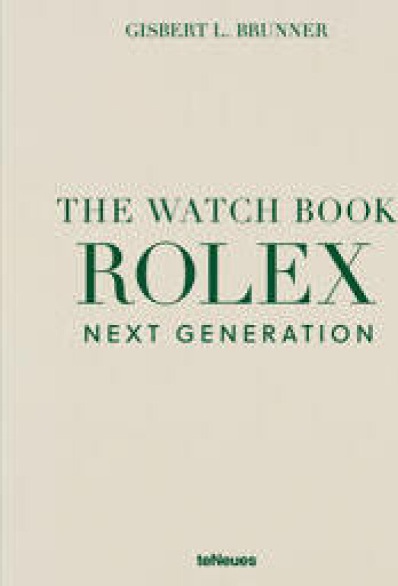 The Watch Book Rolex: Next Generation