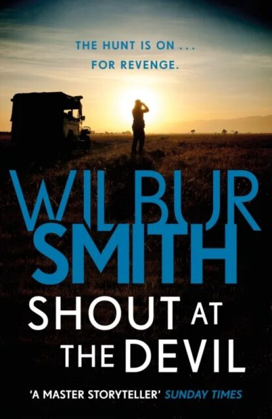 Shout at the Devil av Wilbur Smith