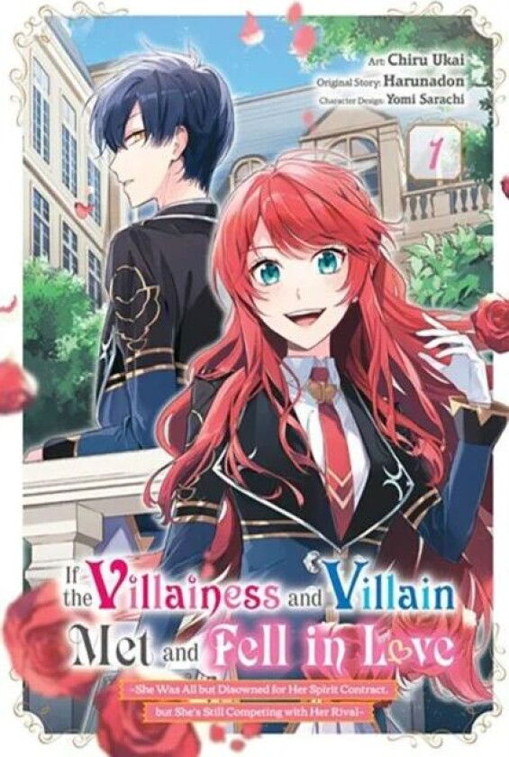 If the Villainess and Villain Met and Fell in Love, Vol. 1 (manga) av Harunadon