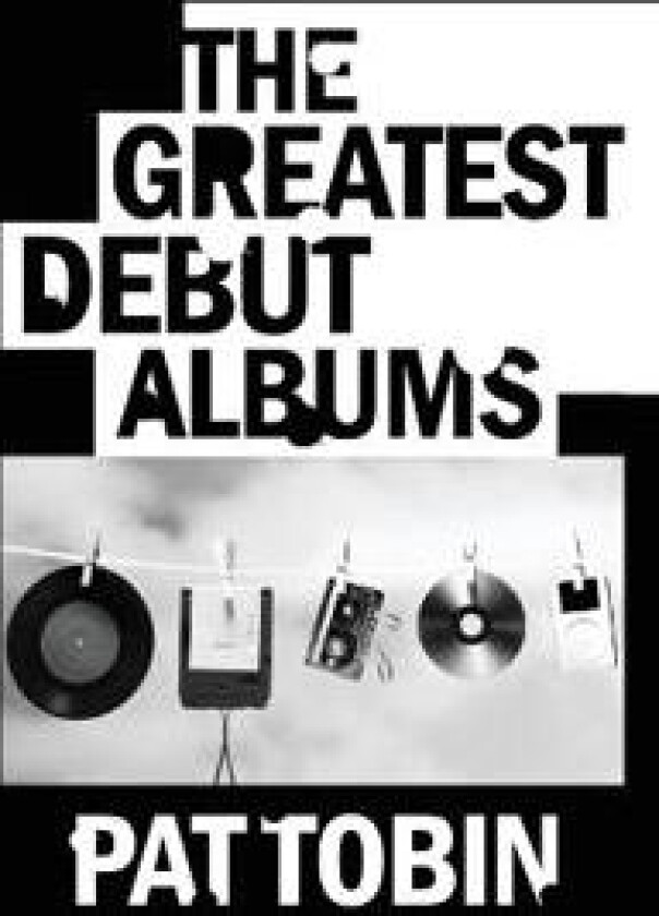 The Greatest Debut Albums