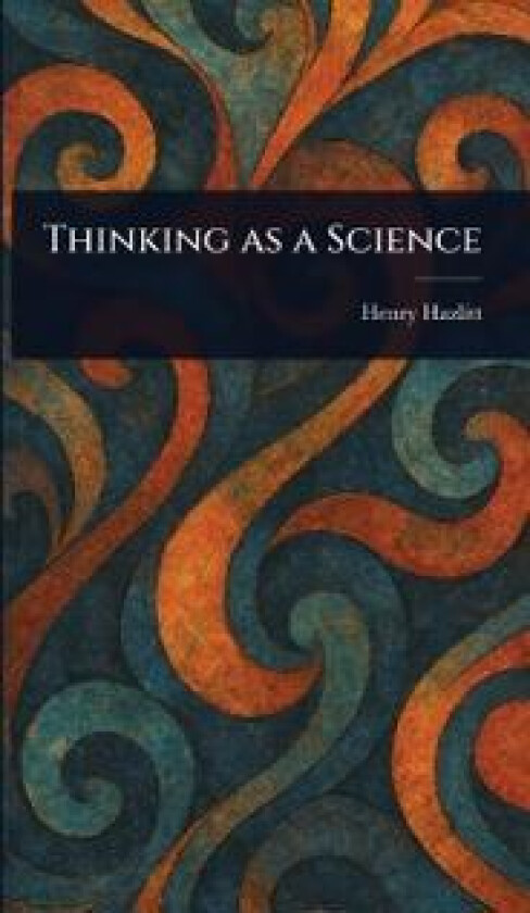 THINKING AS A SCIENCE