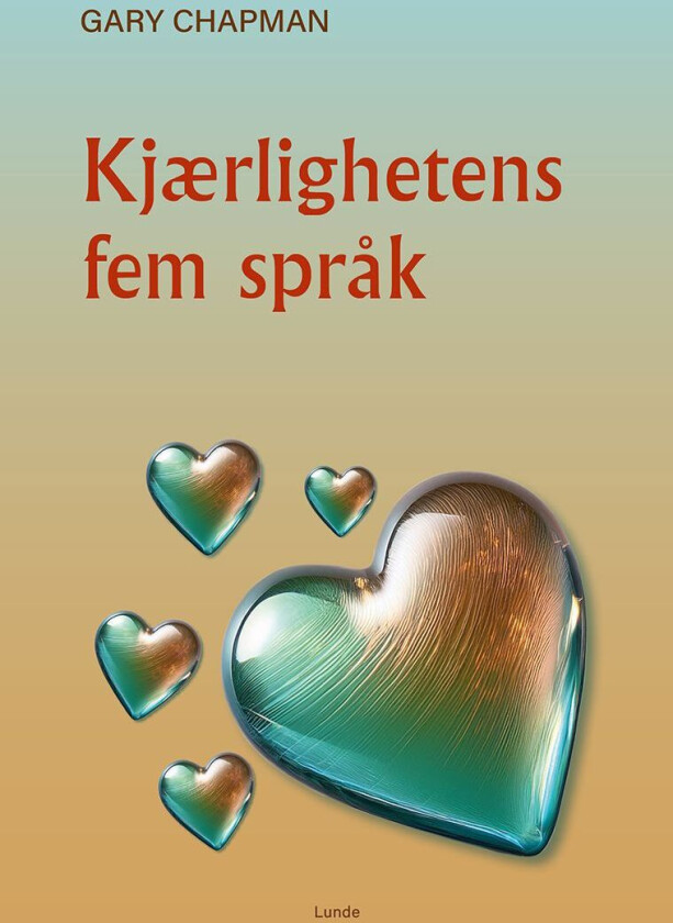 Kjærlighetens fem språk av Gary Chapman