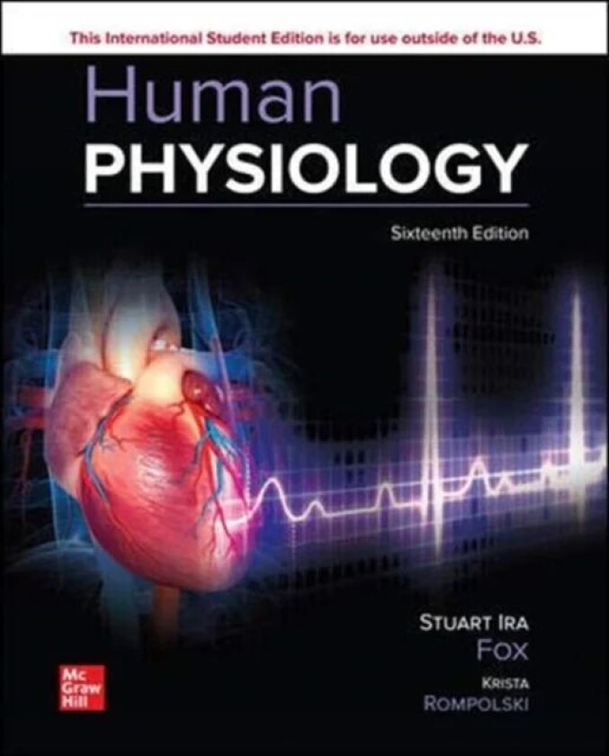 Human Physiology ISE av Stuart Fox, Krista Rompolski