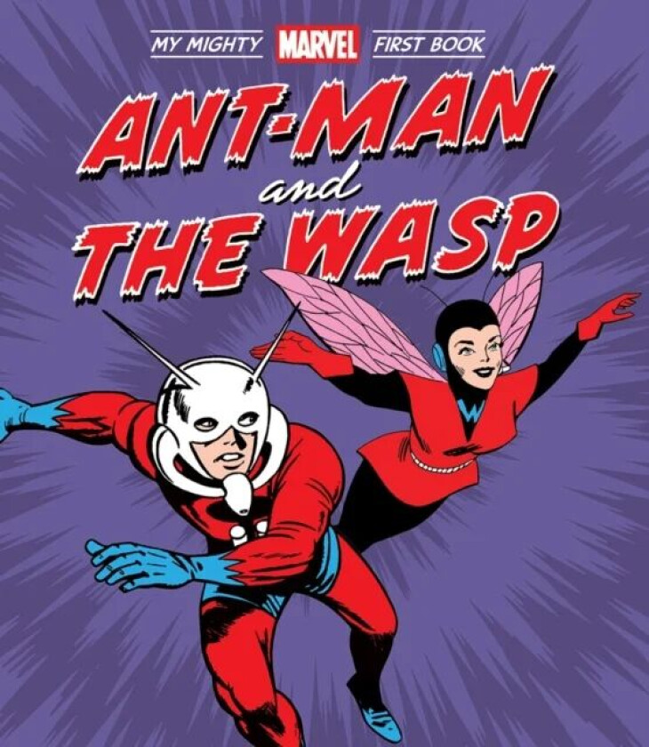 Ant-Man and the Wasp: My Mighty Marvel First Book av Marvel Entertainment
