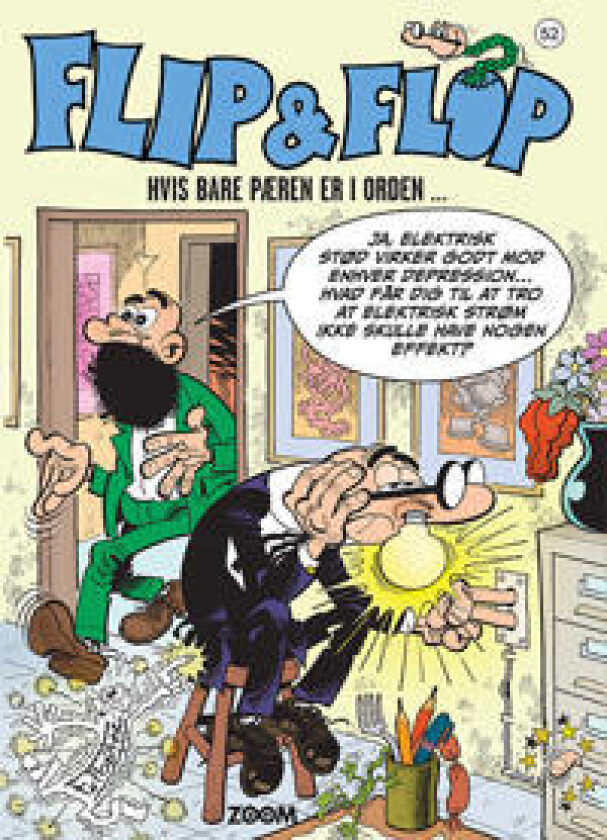 Flip & Flop 52: Hvis bare pæren er i orden ...