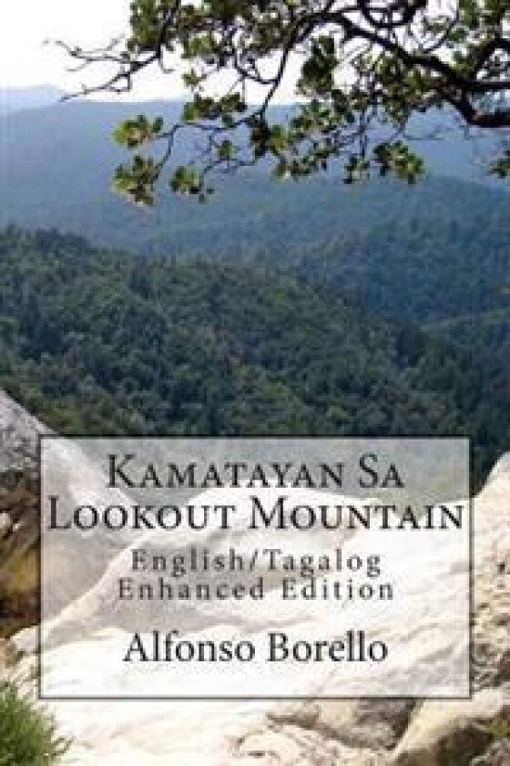English/Tagalog: Kamatayan Sa Lookout Mountain - Enhanced Edition
