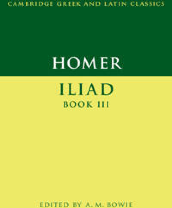 Homer: Iliad Book III
