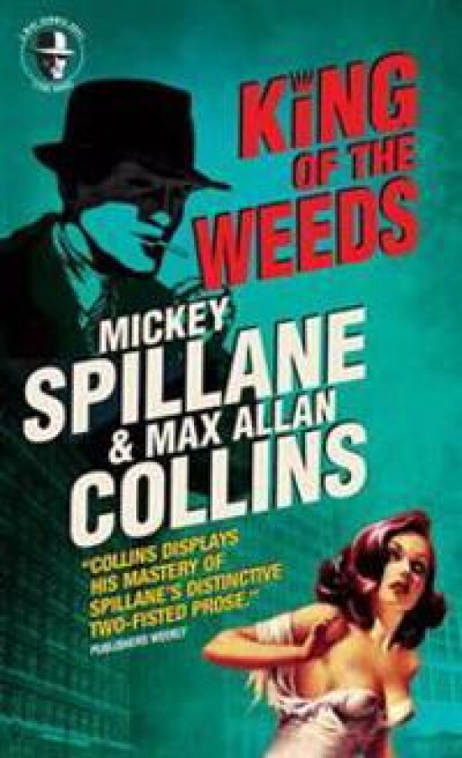 Mike Hammer: King of the Weeds