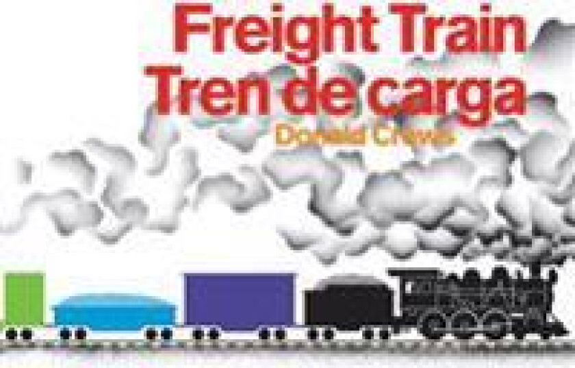Freight Train/Tren de Carga Board Book: A Cledecott Honor Award Winner (Bilingual English-Spanish)