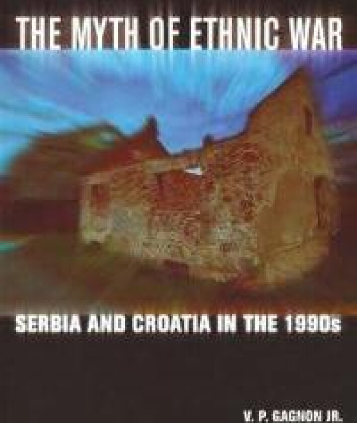 The Myth of Ethnic War