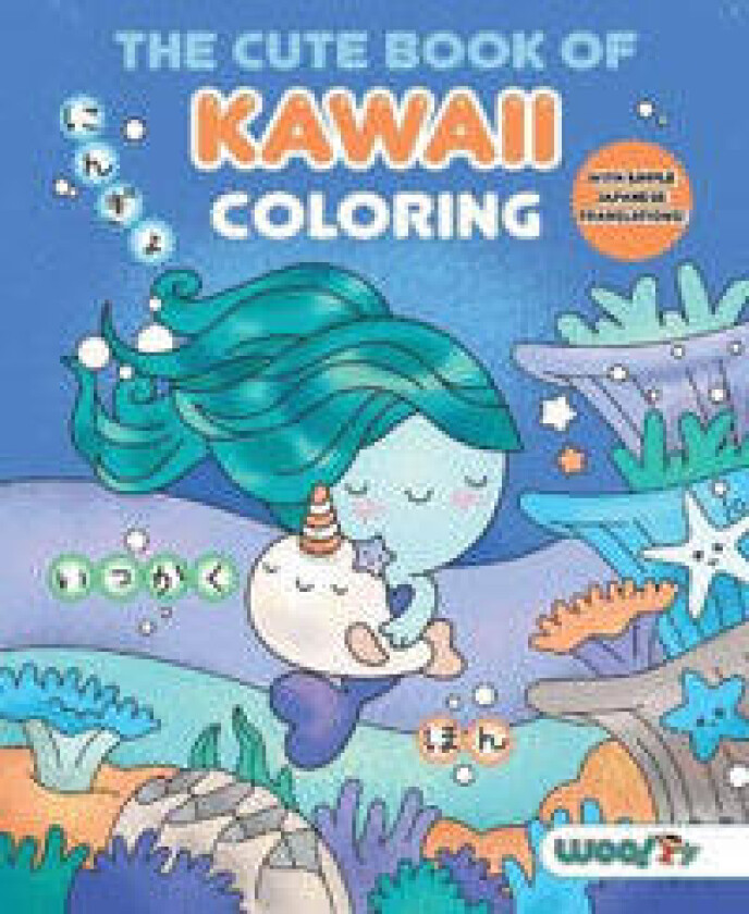 The Cute Book of Kawaii Coloring