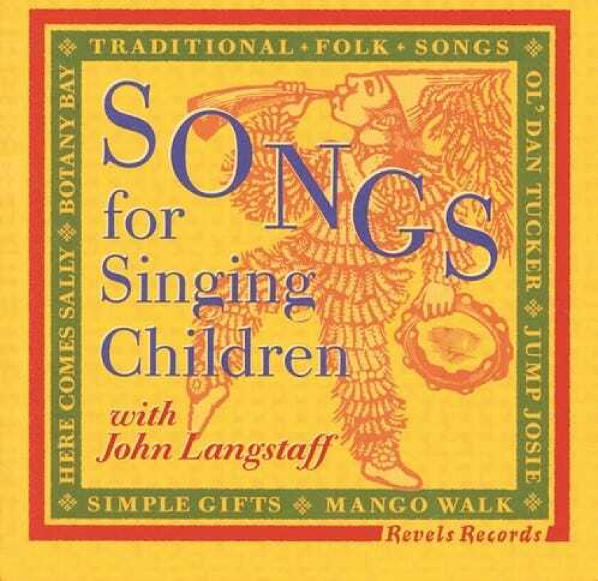 John Langstaff Songs For Singing Children CD