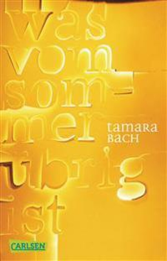 was vom Sommer übrig ist