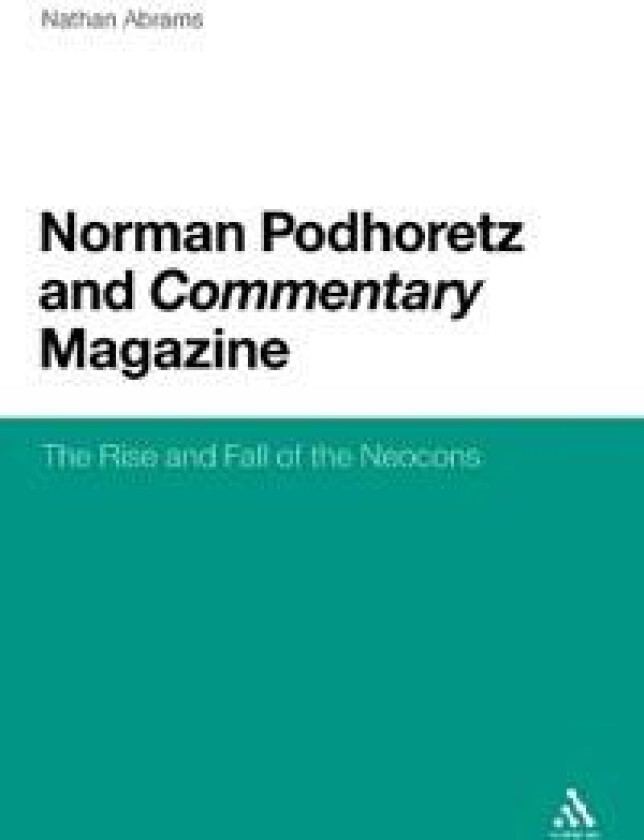 Norman Podhoretz and Commentary Magazine