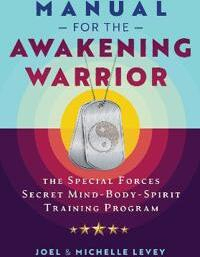 Manual for the Awakening Warrior